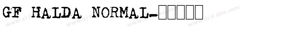 GF HALDA NORMAL字体转换